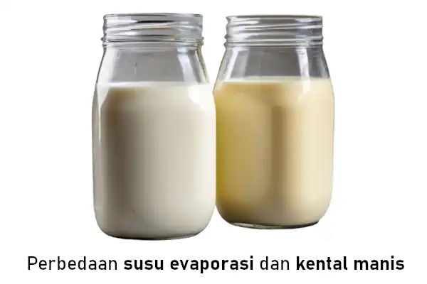 perbedaan susu evaporasi dan kental manis