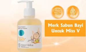 sabun bayi untuk miss v