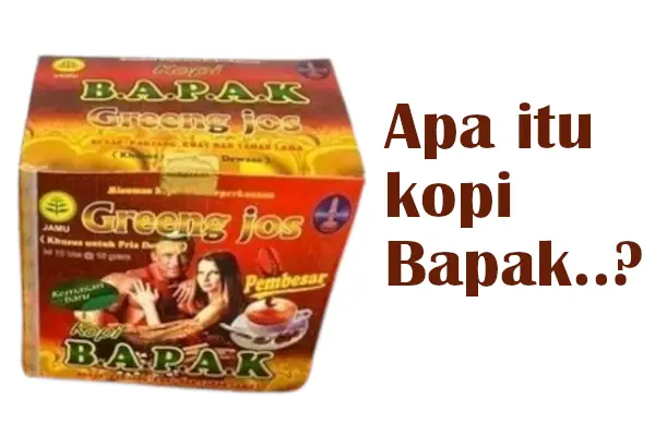 apa itu kopi bapak