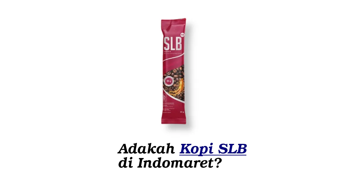 kopi slb di indomaret