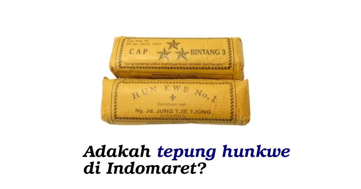 tepung hunkwe di indomaret