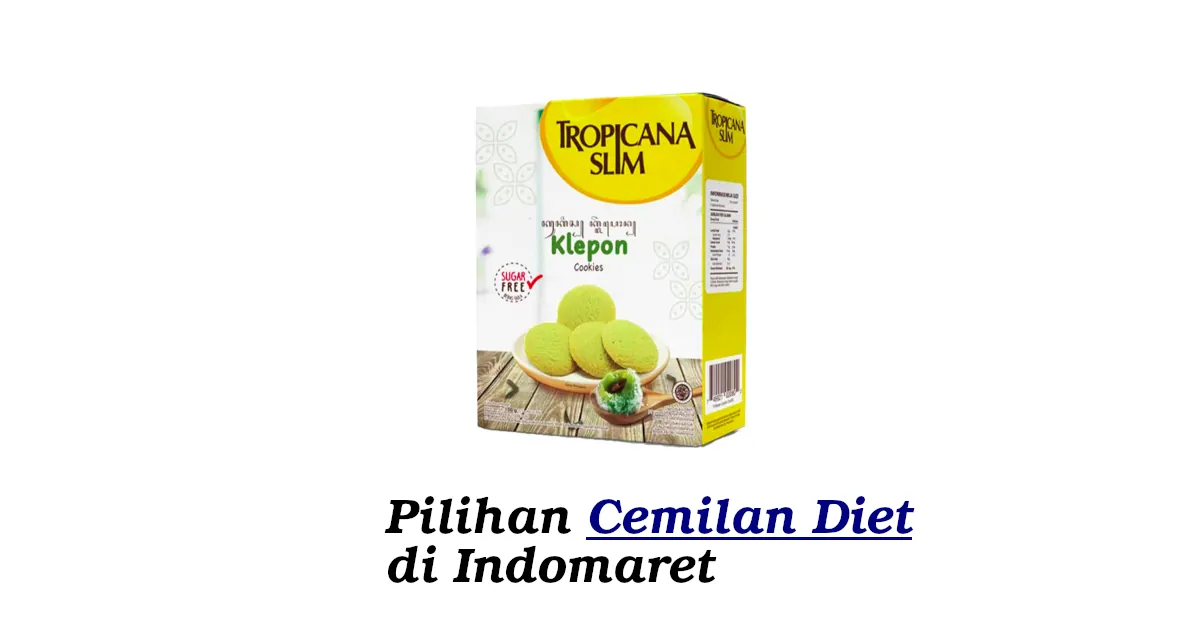 cemilan diet di indomaret