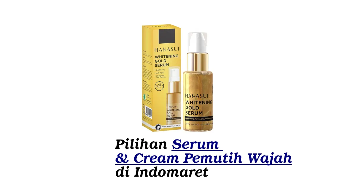 cream pemutih wajah di indomaret