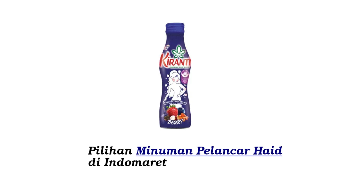 minuman pelancar haid di indomaret
